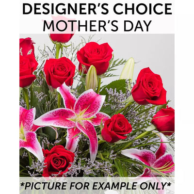 Designer's Choice - Mother's Day Designer's Choice - Mother's Day